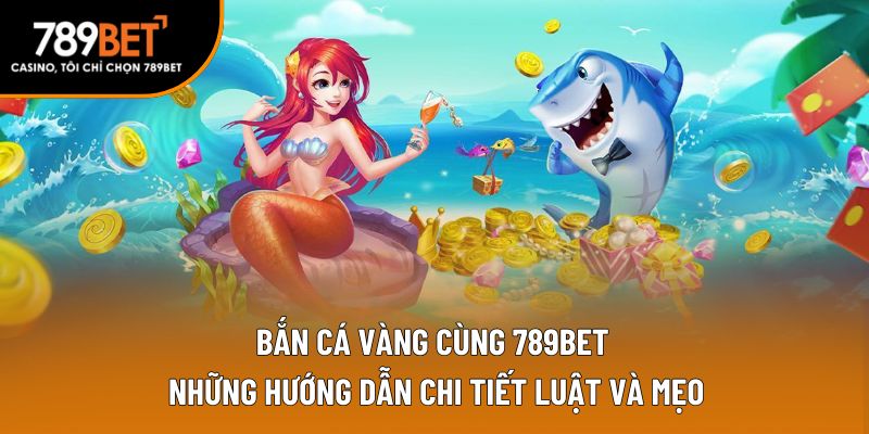 bắn cá vàng